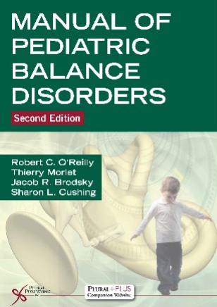 “儿科平衡障碍手册”的封面，雅各布·r·布罗茨基，医学博士，FACS, FAAP。